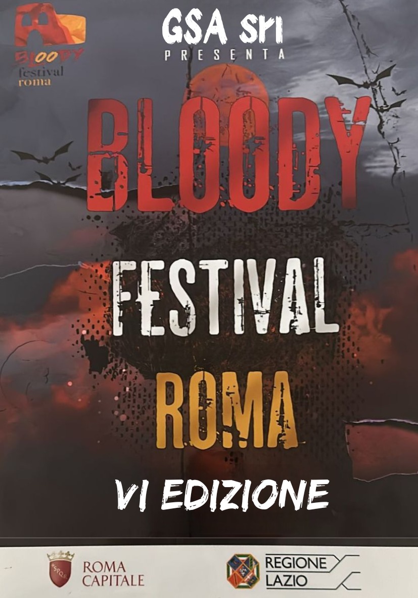 Bloody Festival Roma 2024: il programma